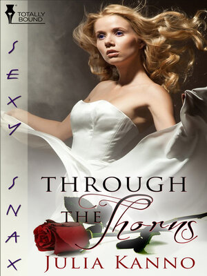 cover image of Through the Thorns